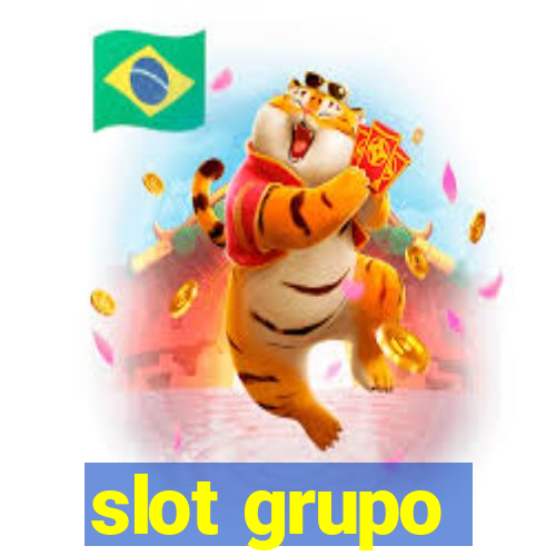 slot grupo