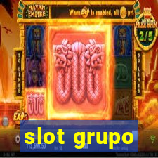 slot grupo