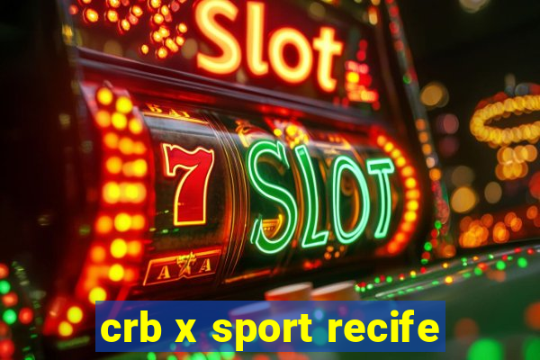 crb x sport recife