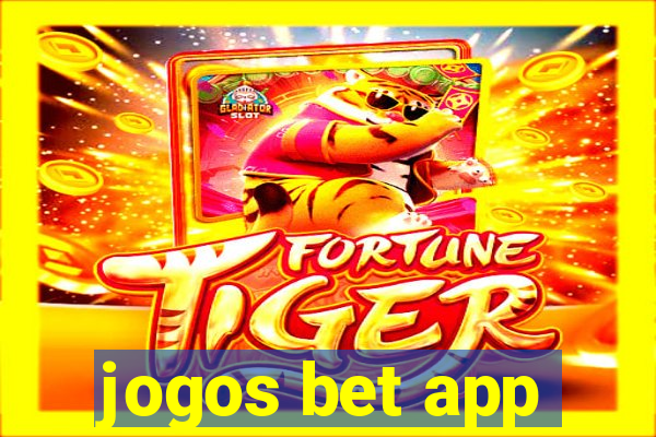 jogos bet app