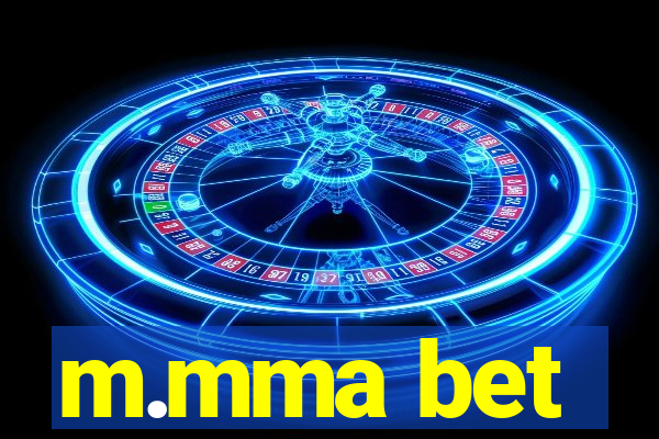 m.mma bet