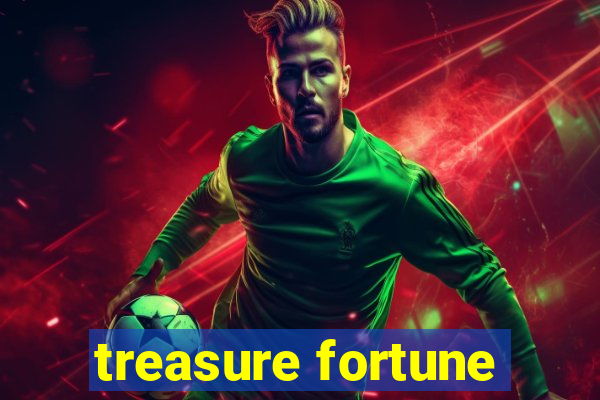 treasure fortune