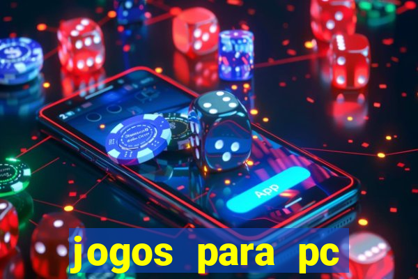 jogos para pc download gratis completo offline