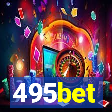 495bet