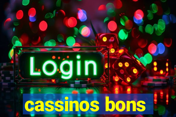 cassinos bons