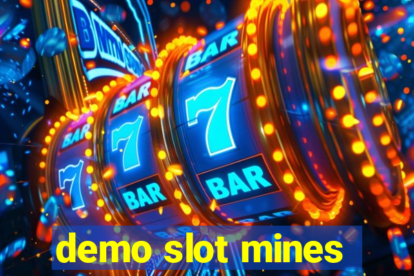 demo slot mines