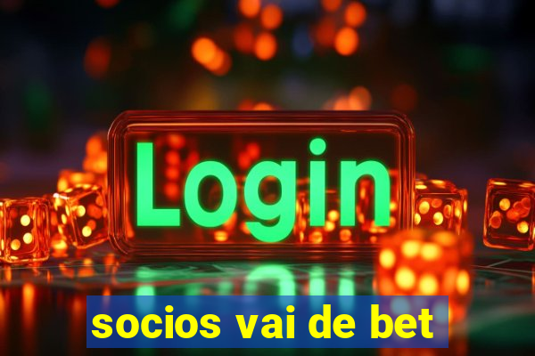 socios vai de bet