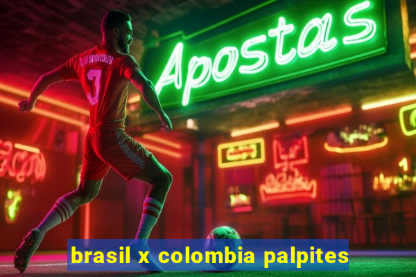 brasil x colombia palpites