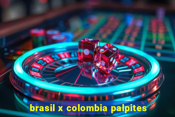 brasil x colombia palpites