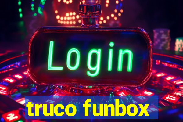 truco funbox