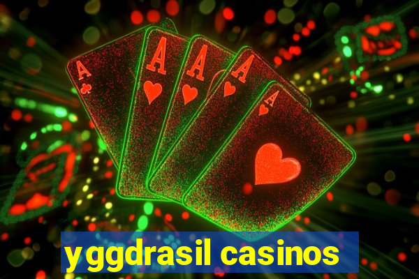 yggdrasil casinos