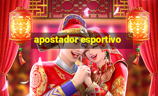 apostador esportivo