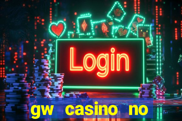 gw casino no deposit bonus