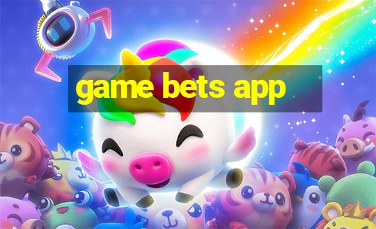 game bets app