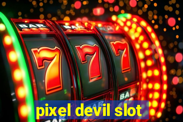 pixel devil slot