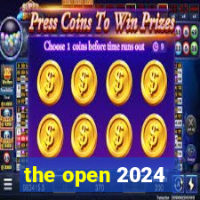 the open 2024