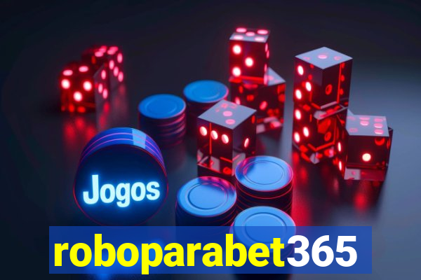 roboparabet365