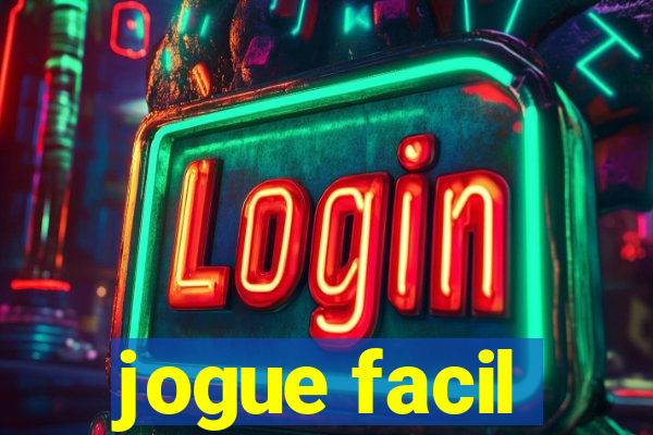 jogue facil