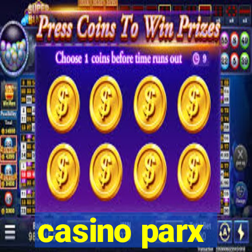 casino parx