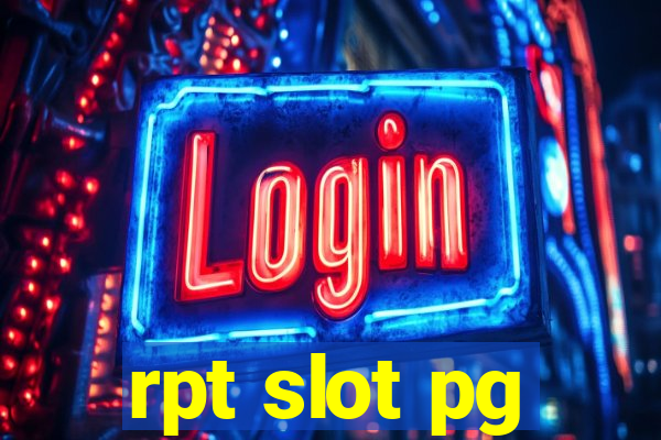 rpt slot pg