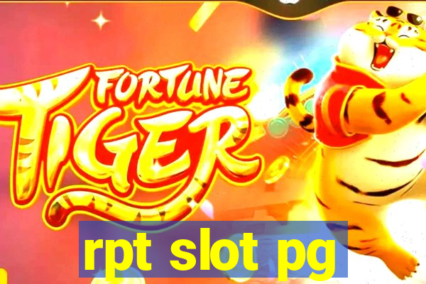 rpt slot pg