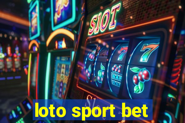 loto sport bet