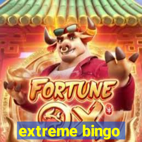 extreme bingo