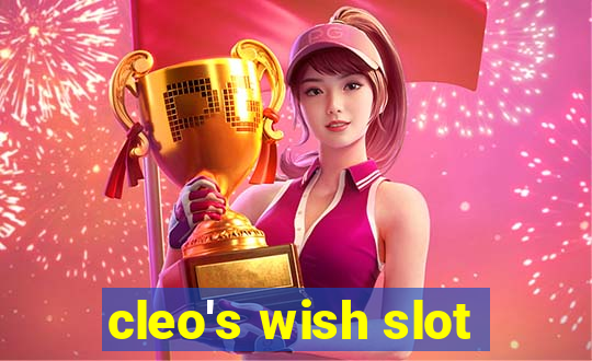 cleo's wish slot