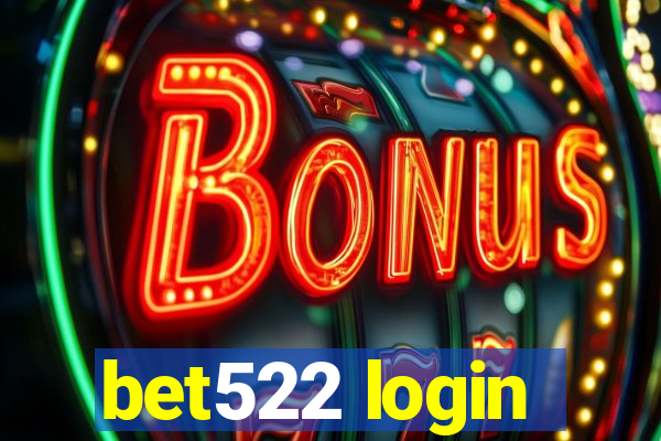 bet522 login