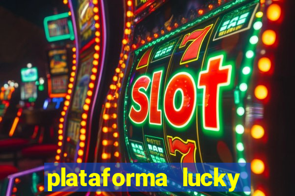 plataforma lucky 777 茅 confi谩vel