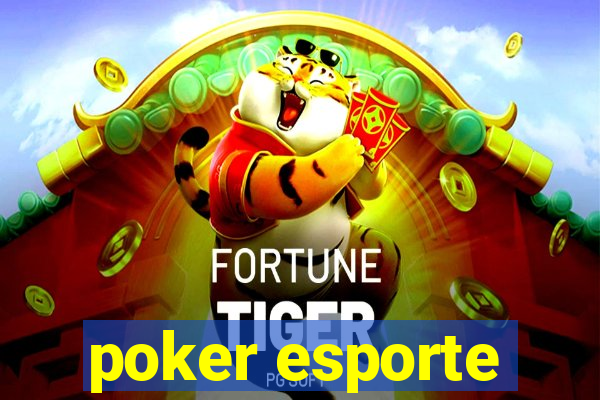 poker esporte