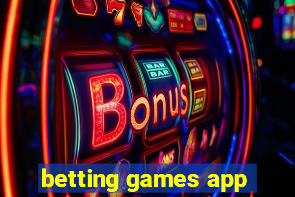 betting games app