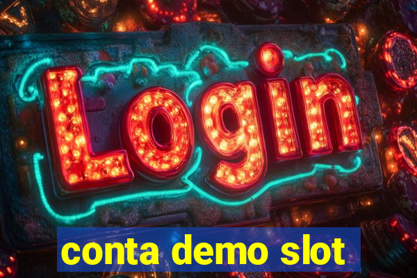 conta demo slot