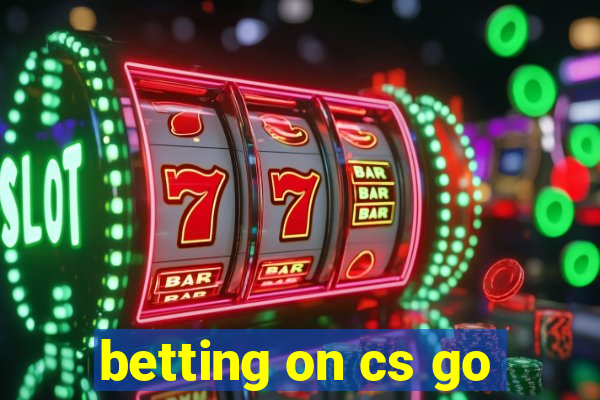 betting on cs go