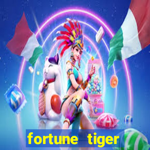 fortune tiger rodada gr谩tis