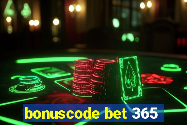 bonuscode bet 365