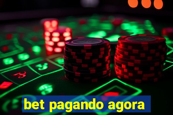 bet pagando agora