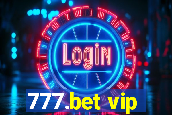 777.bet vip