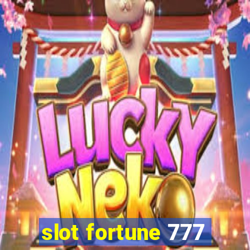 slot fortune 777