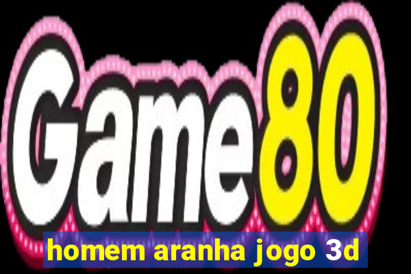 homem aranha jogo 3d