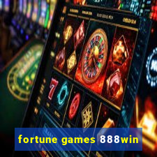 fortune games 888win