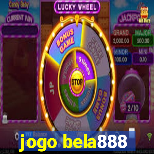 jogo bela888