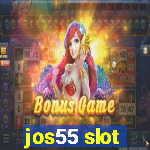 jos55 slot