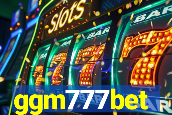 ggm777bet