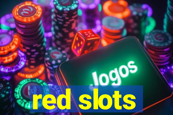 red slots