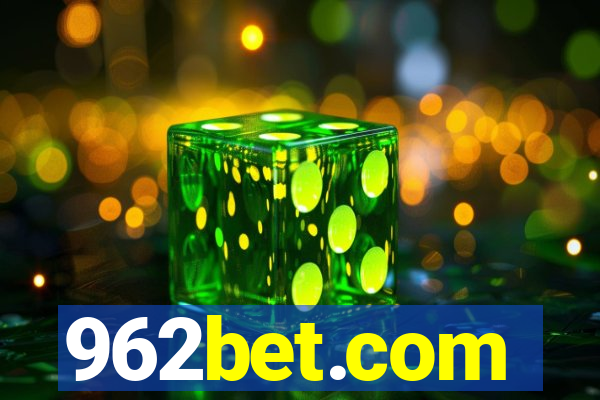 962bet.com