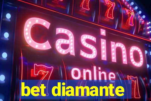 bet diamante