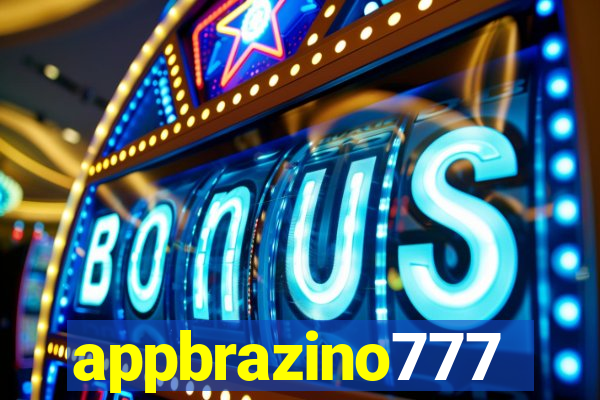 appbrazino777