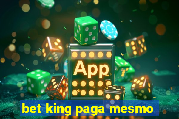 bet king paga mesmo