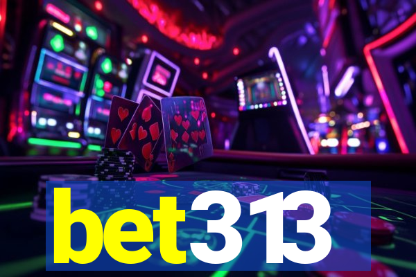 bet313